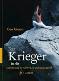 Der Krieger in dir, m. DVD