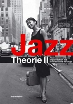 Jazztheorie / Jazztheorie II / JazzTheorie Bd.2 - Kissenbeck, Andreas