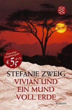 Vivian und Ein Mund voll Erde - Zweig, Stefanie