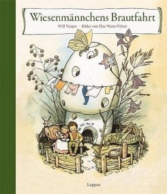 Wiesenmännchens Brautfahrt - Vesper, Will;Wenz-Viëtor, Else