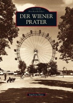 Der Wiener Prater - Haas, Ingeborg