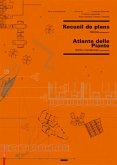 Recueil de plans d'habitation / Atlante delle planimetrie residenziali