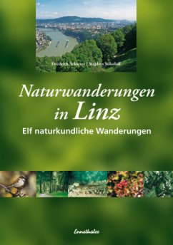 Naturwanderungen in Linz - Schwarz, Friedrich; Sokoloff, Stephen