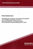 Die Haftung der Vorstands- und Aufsichtsratmitglieder einer Kreditgenossenschaft sowie des genossenschaftlichen Prüfungs