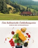 Eine kulinarische Entdeckungsreise durch den Schwarzwald