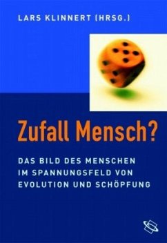 Zufall Mensch? - Klinnert, Lars (Hrsg.)