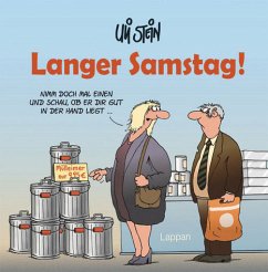 Langer Samstag! - Stein, Uli