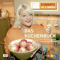 Das Küchenbuch / Einsatz in 4 Wänden - Wittler, Tine