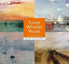Turner, Whistler, Monet - Pickeral, Tamsin