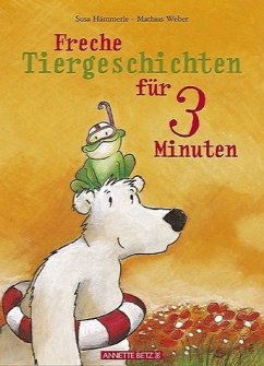 Cover Freche Tiergeschichten für 3 Minuten