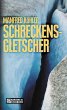 Schreckensgletscher - Bild 1