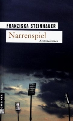 Narrenspiel - Steinhauer, Franziska