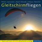 Gleitschirmfliegen - Tänzler, Klaus / Slezak, Karl / Janssen, Peter