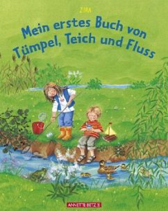 Cover Mein erstes Buch von Tümpel, Teich und Fluss
