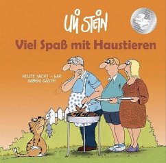 Viel Spaß mit Haustieren - Stein, Uli