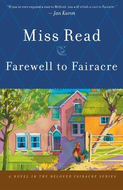Farewell to Fairacre - Miss Read; Read