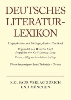 Tsakiridis - Ursinus / Deutsches Literatur-Lexikon Band 24