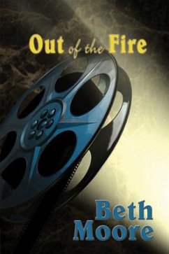 Out of the Fire - Moore, Beth