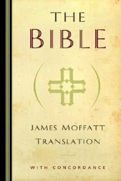 James Moffatt Bible-OE-Non-Sequential - Moffatt, James