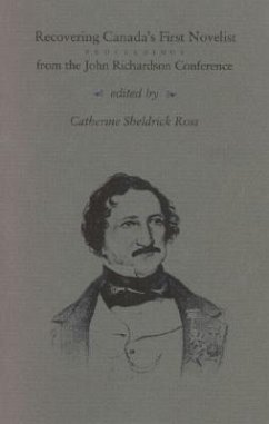 Recovering Canada's First Novelist - Ross, Catherine Sheldrick