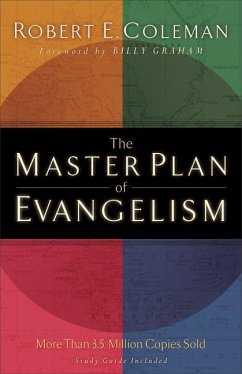 The Master Plan of Evangelism - Coleman, Robert E