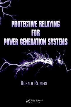 Protective Relaying for Power Generation Systems - Reimert, Donald