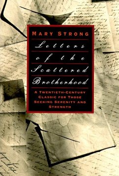 Letters of the Scattered Brotherhood - Strong, Mary