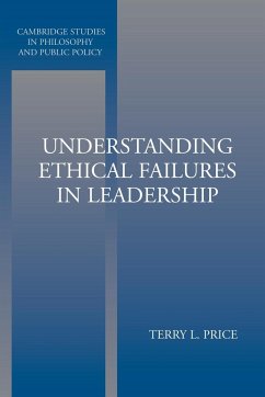 Understanding Ethical Failures in Leadership - Price, Terry