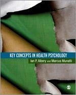 Key Concepts in Health Psychology - Albery, Ian; Munafo, Marcus