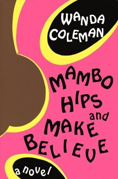 Mambo Hips and Make Believe - Coleman, Wanda