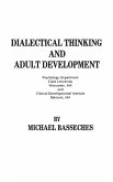 Dialectical Thinking and Adult Development