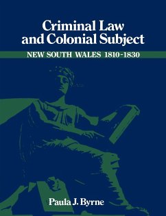 Criminal Law and Colonial Subject - Byrne, Paula Jane