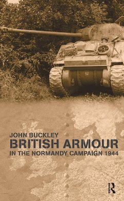 British Armour in the Normandy Campaign - Buckley, John