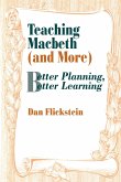 Teaching Macbeth (and More)