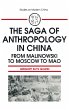 The Saga of Anthropology in China - Bild 1