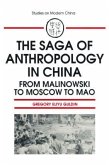 The Saga of Anthropology in China