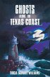 Ghosts Along the Texas Coast - Bild 1