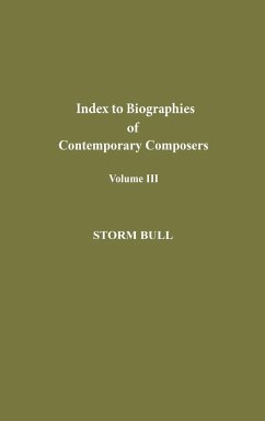 Index to Biographies of Contemporary Composers - Bull, Storm