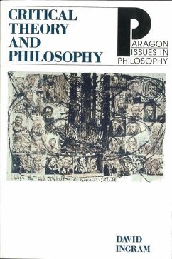 Critical Theory and Philosophy - Ingram, David