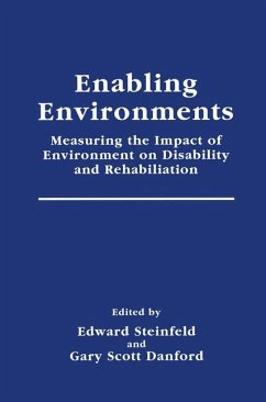 Enabling Environments - Steinfeld, Edward / Danford, G. Scott (Hgg.)