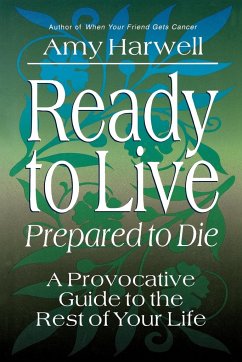 Ready to Live, Prepared to Die