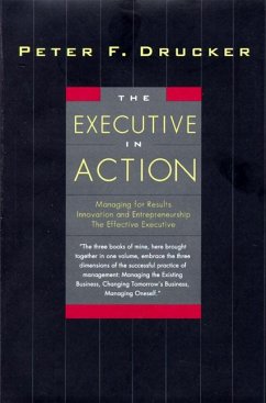 The Executive in Action - Drucker, Peter