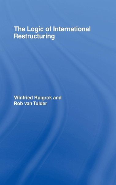 The Logic of International Restructuring
