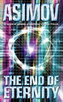 The End of Eternity - Asimov, Isaac