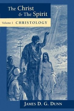 Christology - Dunn, James D G