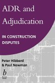 Adr and Adjudication in Construction Disputes
