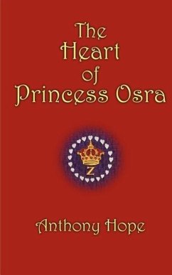 The Heart of Princess Osra - Hope, Anthony