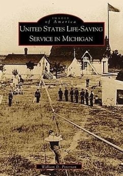 United States Life-Saving Service in Michigan - Peterson, William D.