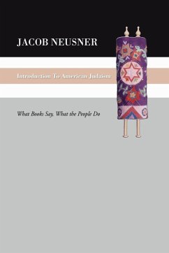 Introduction to American Judaism - Neusner, Jacob