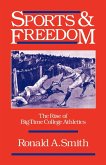 Sports and Freedom Sports and Freedom